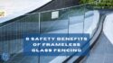 Frameless Glass Fencing